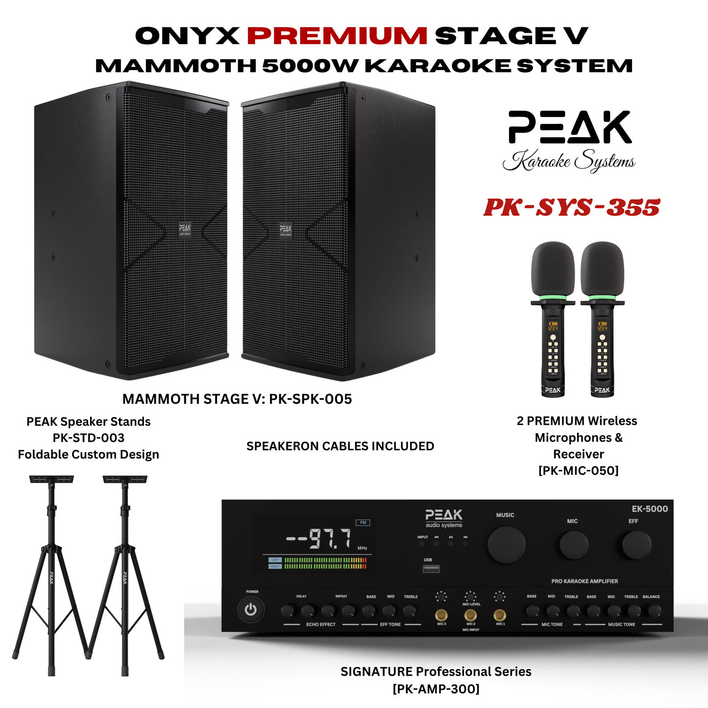 PEAK Karaoke ONYX PREMIUM MAMMOTH STAGE V System -5000W