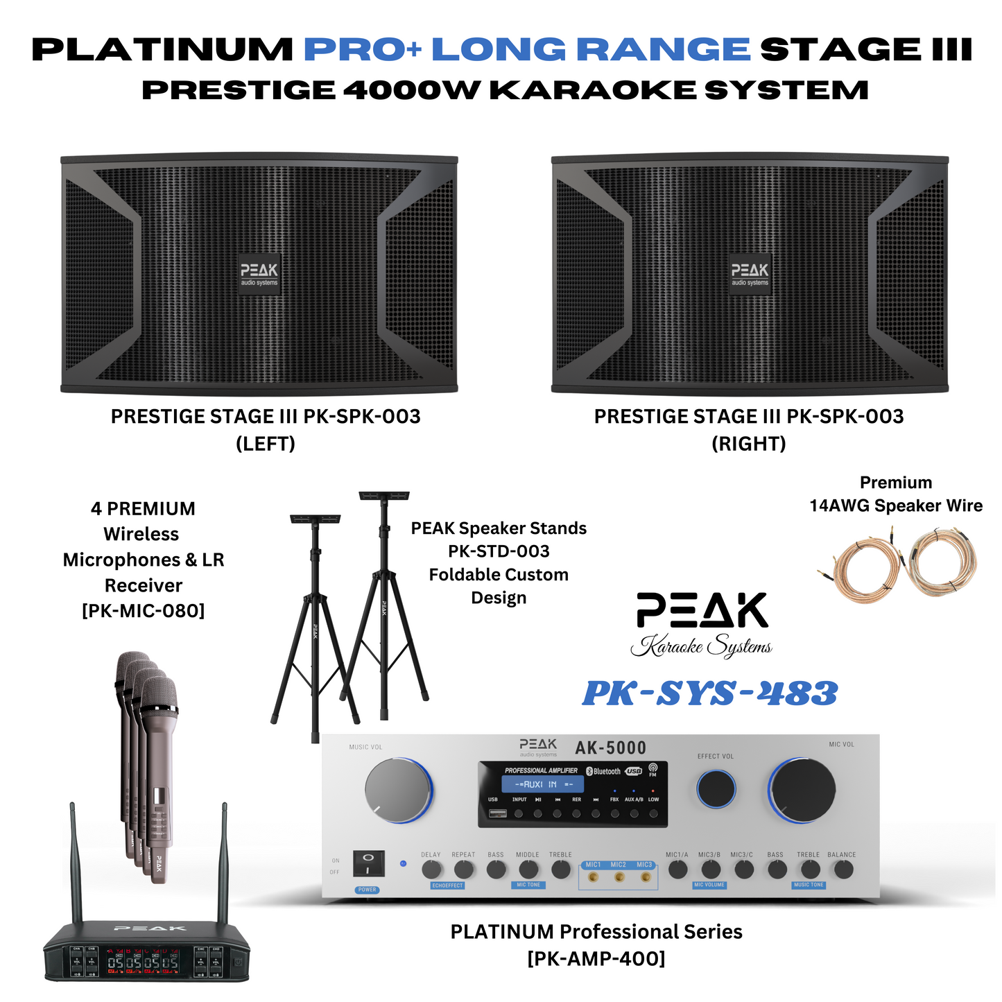 PEAK Karaoke PLATINUM PRO+ LONG RANGE PRESTIGE STAGE III System -4000W
