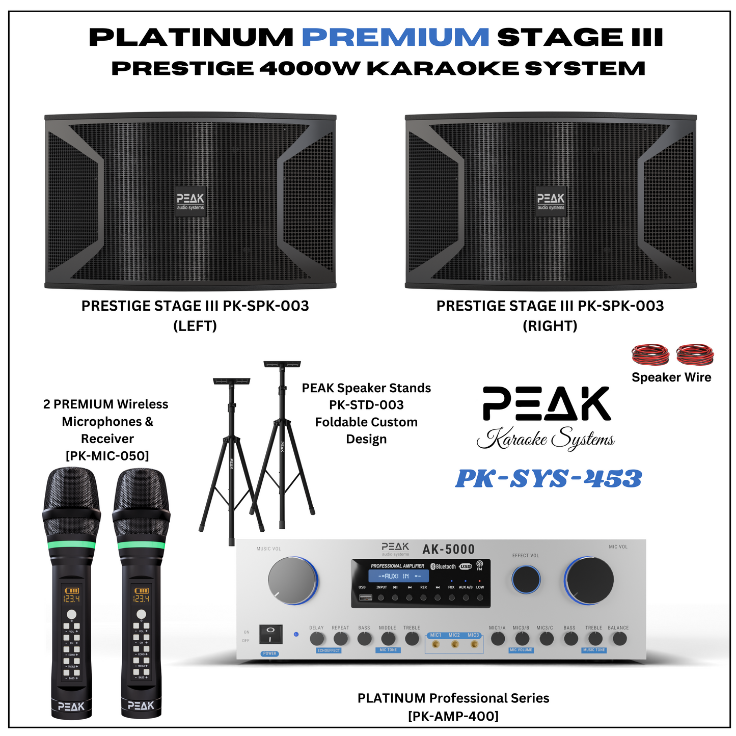 PEAK Karaoke PLATINUM PREMIUM PRESTIGE STAGE III System -4000W